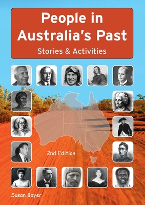 People in Australia's Past: Stories & Activities - Susan E. Boyer
