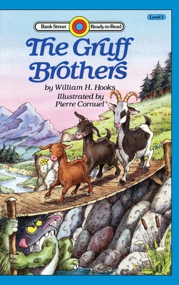 The Gruff Brothers: Level 1 - William H. Hooks