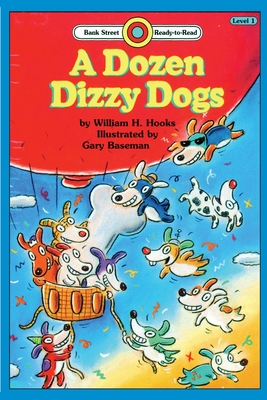 A Dozen Dizzy Dogs: Level 1 - Hooks H. William