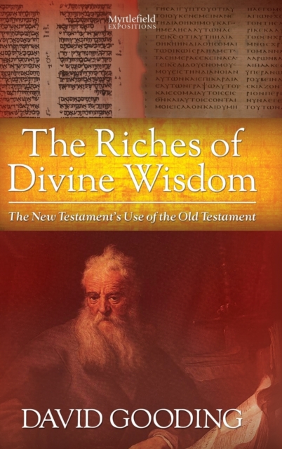The Riches of Divine Wisdom - David W. Gooding