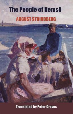 The People of Hemso: A Story from the Islands - August Strindberg