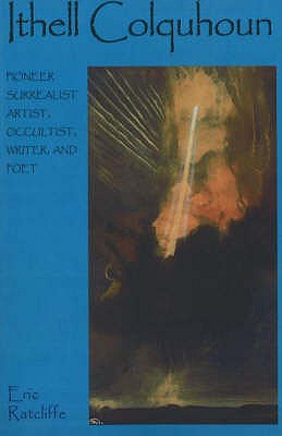 Ithell Colquhoun: Pioneer Surrealist Artist, Occultist, Writer and Poet - Ithell Colquhoun