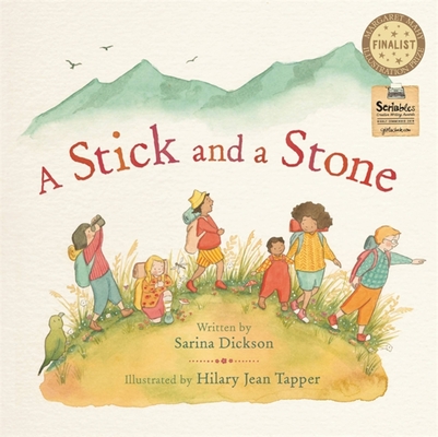 A Stick and a Stone - Sarina Dickson