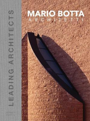 Mario Botta Architetti: Leading Architects - Mario Botta Architetti