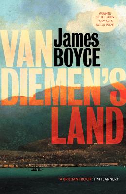 Van Diemen's Land - James Boyce