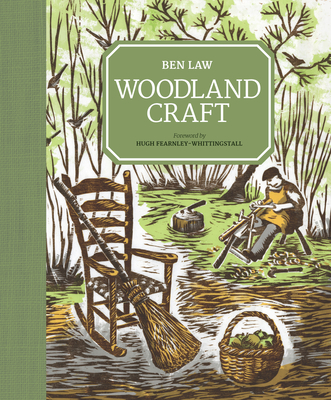 Woodland Craft - Ben Law