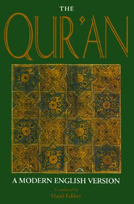 The Qur'an: A Modern English Version - Majid Fakhry (translator)