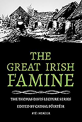 The Great Irish Famine - Cathal Poirteir