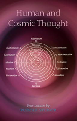 Human and Cosmic Thought: (Cw 151) - Rudolf Steiner