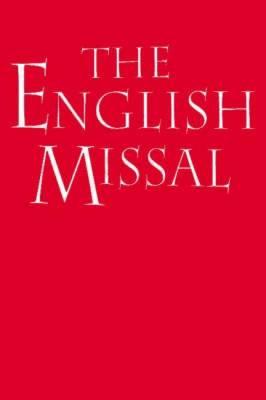 The English Missal - Julian Chilcott-monk