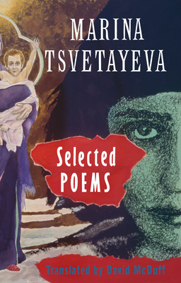 Selected Poems - Marina Tsvetaeva