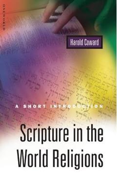 Coperta cărții 'Scripture in the World Religions: A Short Introduction - Harold Coward'