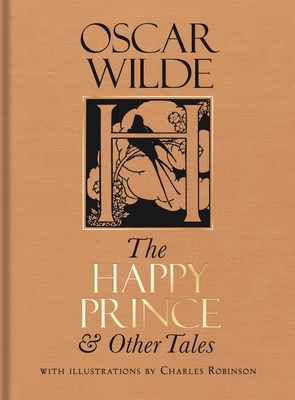 The Happy Prince & Other Tales - Oscar Wilde