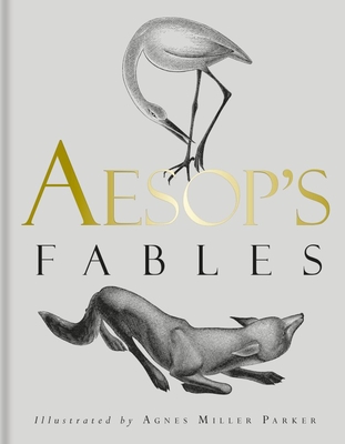 Aesop's Fables - Agnes Miller Parker