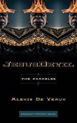 Jesusdevil: The Parables - Alexis De Veaux