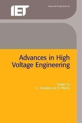 Advances in High Voltage Engineering - A. Haddad