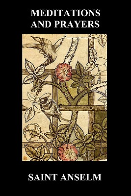 Coperta cărții 'St. Anselm's Book of Meditations and Prayers - Anselm'