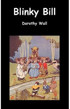 Coperta cărții 'Blinky Bill - Dorothy Wall'