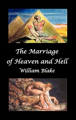 The Marriage of Heaven and Hell (Text and Facsimiles) - William Blake