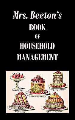 Mrs. Beeton's Book of Household Management - Isabella Beeton