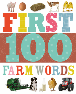 First 100 Farm Words - Sarah Creese
