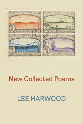 New Collected Poems - Lee Harwood
