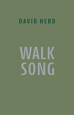 Walk Song - David Herd