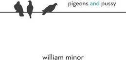 Pigeons and Pussy - William Minor