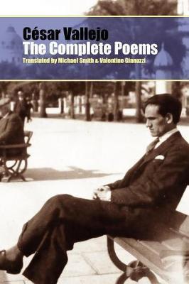 The Complete Poems - Cesar Vallejo