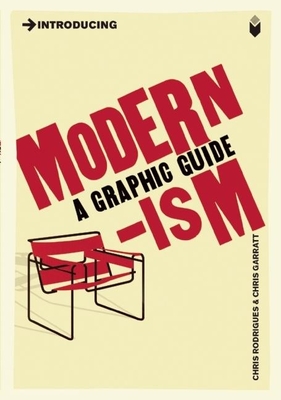 Introducing Modernism: A Graphic Guide - Chris Rodrigues
