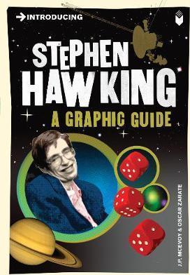Introducing Stephen Hawking: A Graphic Guide - J. P. Mcevoy