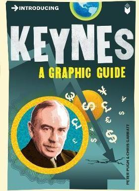 Introducing Keynes: A Graphic Guide - Peter Pugh