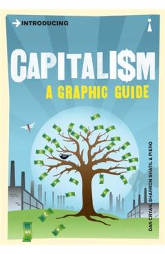 Introducing Capitalism: A Graphic Guide - Dan Cryan