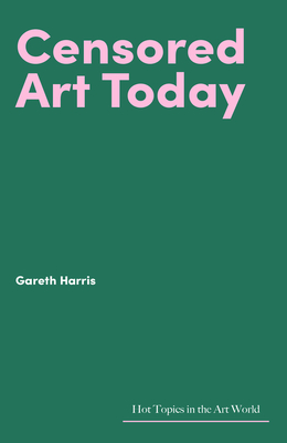 Censored Art Today - Gareth Harris