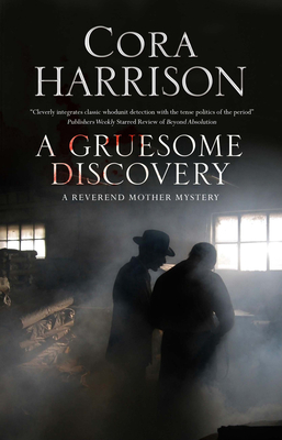 A Gruesome Discovery - Cora Harrison