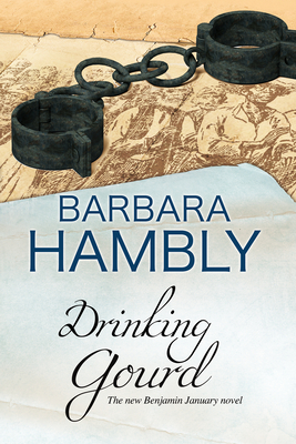 The Drinking Gourd - Barbara Hambly