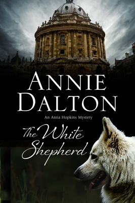 The White Shepherd - Annie Dalton