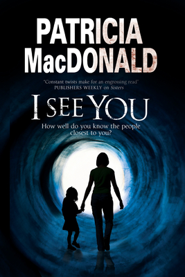 I See You - Patricia Macdonald