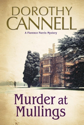 Murder at Mullings - Dorothy Cannell