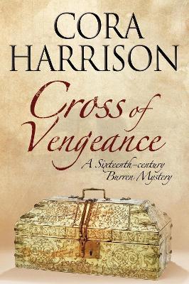 Cross of Vengeance - Cora Harrison