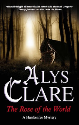 Rose of the World - Alys Clare