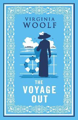 The Voyage Out: Annotated Edition - Virginia Woolf