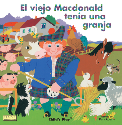 El Viejo MacDonald - Pam Adams