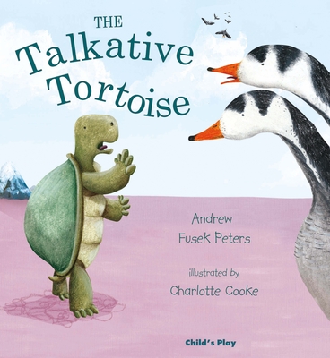 The Talkative Tortoise - Andrew Fusek Peters