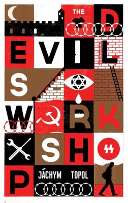 The Devil's Workshop - Jáchym Topol
