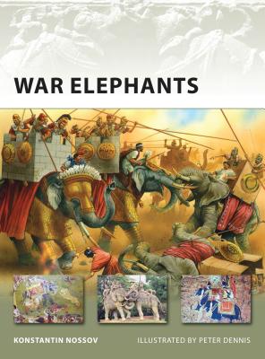 War Elephants - Konstantin Nossov