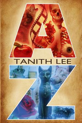 Tanith Lee A to Z - Tanith Lee