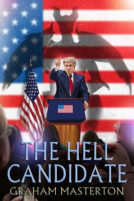 The Hell Candidate - Graham Masterton