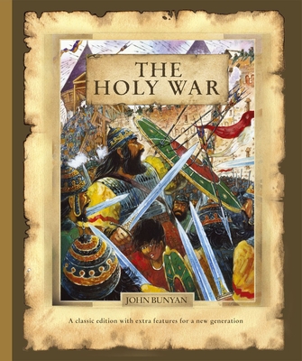 The Holy War - John Bunyan