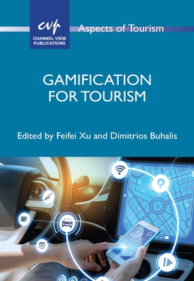Gamification for Tourism - Feifei Xu